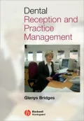 Dental Reception And Practice