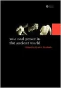 War & Peace In Ancient Wrld C
