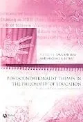 Postfoundationalist Themes in Philosophy of Education Feistcrift for James D. Marshall