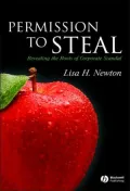 Permission to Steal: Revealing the Roots of Corporate Scandal