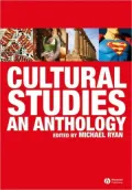 Cultural Studies: An Anthology