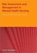 Risk Assessment and Management in Mental Health Nursing