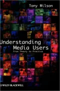 Understanding Media Users
