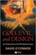 God, Evil, and Design: An Introduction to the Philosophical Issues