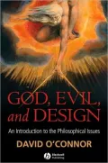 God, Evil, and Design: An Introduction to the Philosophical Issues