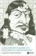 A Beginner's Guide to Descartes' Meditations