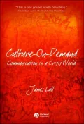 Culture-on-Demand: Communication in a Crisis World