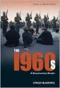 The 1960s: A Documentary Reader