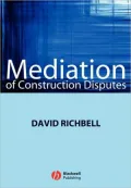 Mediation of Construction Disputes