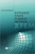 Extended Finite Element Method: For Fracture Analysis of Structures