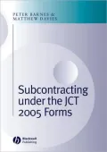 Sub-contracting Under the JCT 2005 Forms