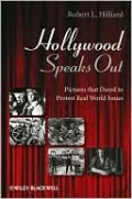 Hollywood Speaks Out: Pictures That Dared to Protest Real World Issues