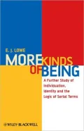 More Kinds of Being: A Further Study of Individuation, Identity, and the Logic of Sortal Terms