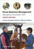 Horse Business Management: Managing a Successful Yard