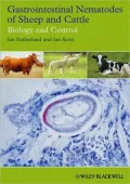 Gastrointestinal Nematodes of Sheep and Cattle: Biology and Control