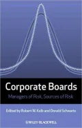 Corporate Boards: Managers of Risk, Sources of Risk
