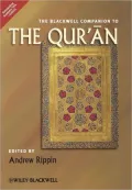 The Blackwell Companion to the Qur'an