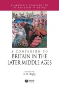 A Companion to Britain in the Later Middle Ages