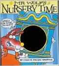 Mr Wolf's Nursery Time