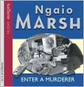 Enter a Murderer (Roderick Alleyn Series)