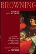 Robert Browning: Selected Poems