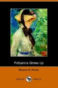 Pollyanna Grows up