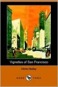 Vignettes Of San Francisco