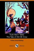 Tuck-Me-in Tales : The Tale of Old Mr Cro