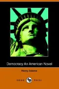 Democracy, an American Novel