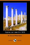Cyprus, As I Saw It in 1879