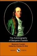 The Autobiography of Benjamin Franklin (
