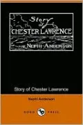 Story Of Chester Lawrence