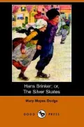 Hans Brinker; or, the Silver Skates (Dod
