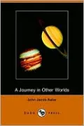 A Journey in Other Worlds