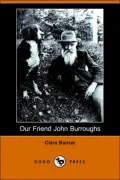Our Friend John Burroughs