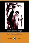 Over Paradise Ridge (Illustrated Edition)