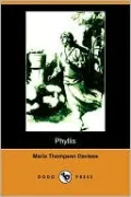 Phyllis (Illustrated Edition)