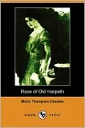Rose Of Old Harpeth (Illustrated Edition)
