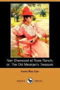 Nan Sherwood at Rose Ranch or the Old Me