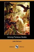 Among Famous Books (Dodo Press) (Paperback)