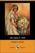Idle Ideas in 1905