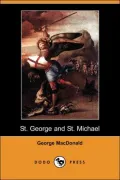 St. George and St. Michael (Dodo Press)