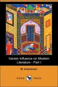 Iranian Influence On Moslem Literature - Part I