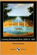 Looking Backward: 2000-1887