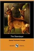 The Deerslayer