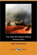 The Gulf and Inland Waters (Illustrated Edition) (Dodo Press)