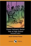 Grace Harlowe's Senior Year at High School