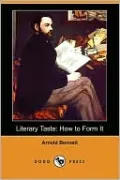 Literary Taste: How to Form It