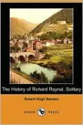 The History of Richard Raynal, Solitary