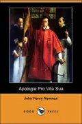 Apologia Pro Vita Sua and Six Sermons